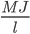 \frac{MJ}{l}