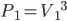  P_1 = {V_1}^3