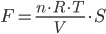 F  =  \frac{n \cdot R \cdot T}{V} \cdot S