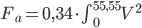 F_{{a}} = 0,34 \cdot \int_{0}^{55,55} V^{2}