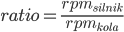 ratio = \frac{rpm_{{silnik}}}{rpm_{{kola}}}